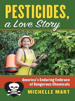 cover image of Pesticides, a Love Story